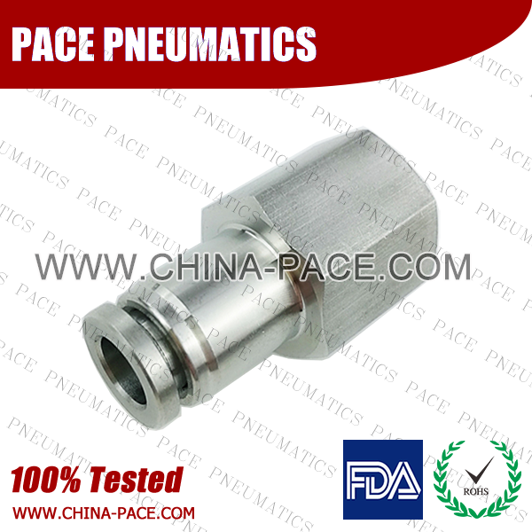 Female Adapter Stainless Steel Push-In Fittings, 316 stainless steel push to connect fittings, Air Fittings, one touch tube fittings, all metal push in fittings, Push to Connect Fittings, Pneumatic Fittings